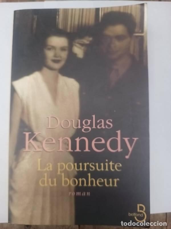Libros: La poursuite du bonheur - Douglas Kennedy - Foto 1