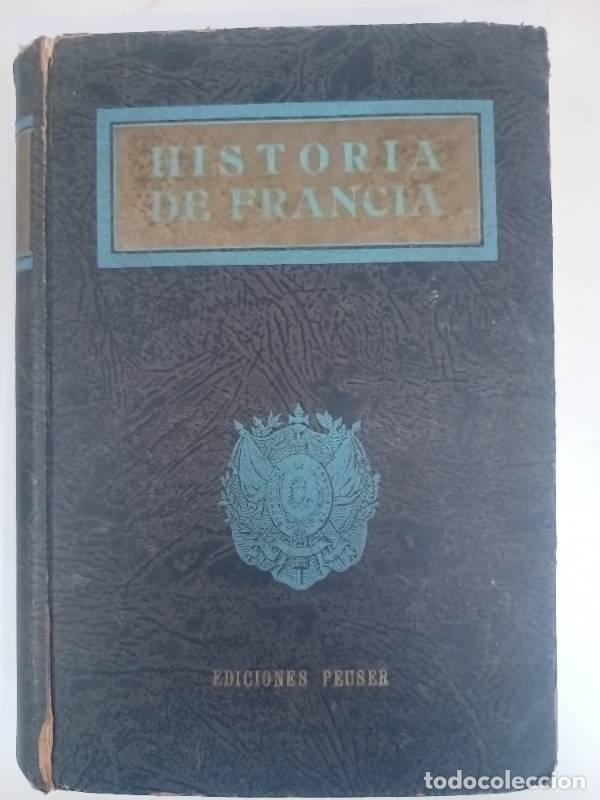B&uuml;cher: Historia de Francia - Andre Maurois