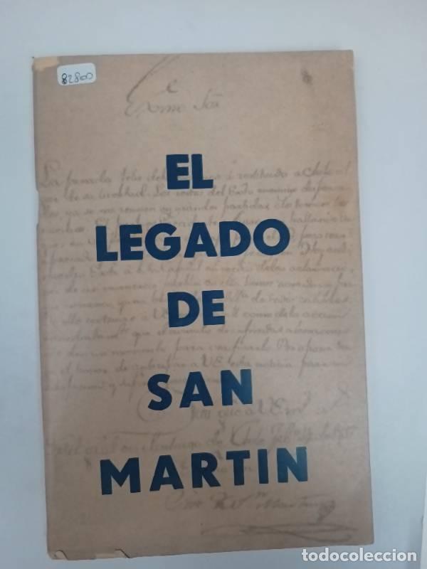 Libros: El legado de San martin - Varios autores