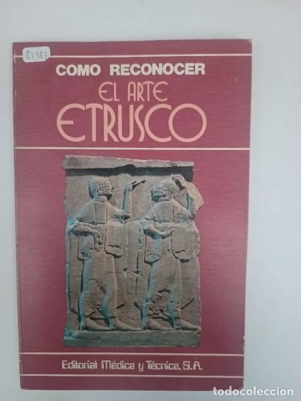 Libros: Como reconocer el arte etrusco - Varios autores