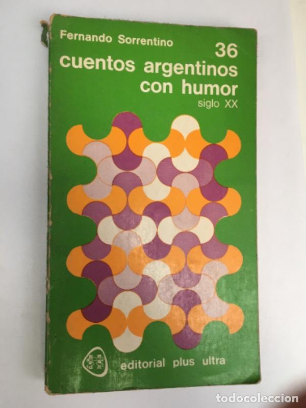 Libri di seconda mano: Cuentos argentinos con humor siglo xx - Fernando Sorrentino