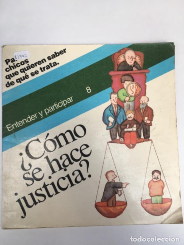 Libri di seconda mano: &iquest;C&oacute;mo se hace justicia? - Varios autores
