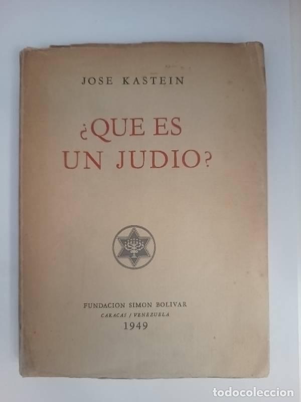 Libros: &iquest;Qu&eacute; es un jud&iacute;o? - Jose Kastein - Foto 1