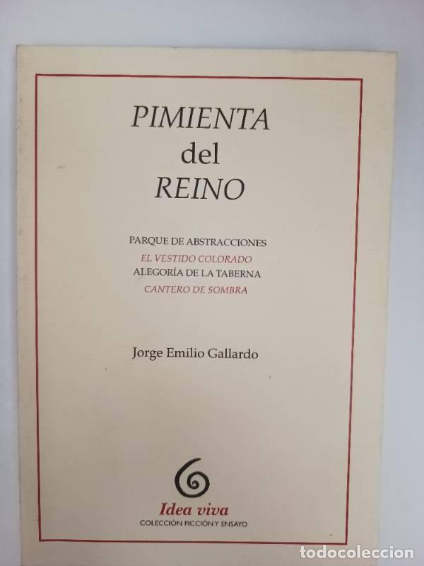 Libros: Pimienta del reino - Jorge Emilio Gallardo - Foto 1