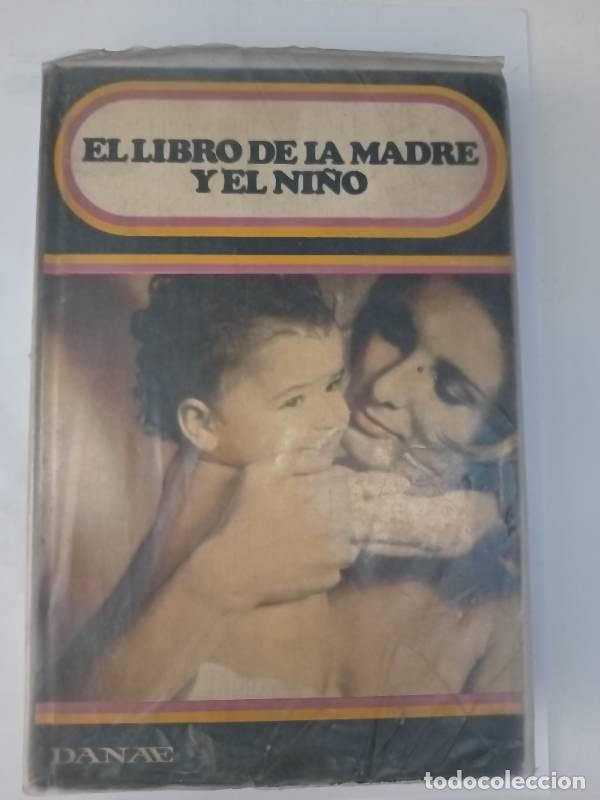 books: El libro de la madre y el ni&ntilde;o - AAVV