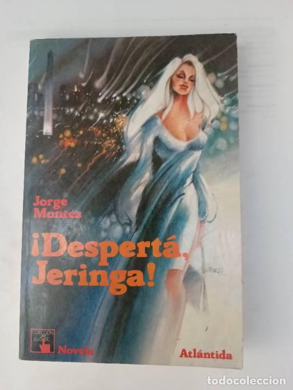 Libros: Despertá, Jeringa - Jorge Montes - Jorge Montes - Foto 1
