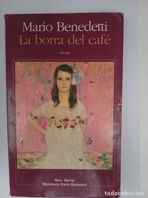 Libros: Borra del Cafe, La - Mario Benedetti - Foto 1