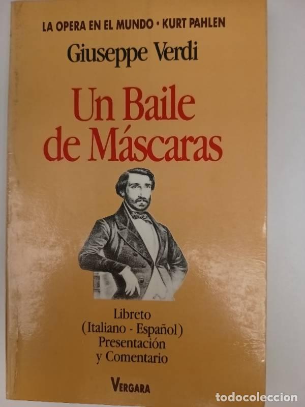 Libros: Un Baile de Mascaras - Giuseppe Verdi - Foto 1