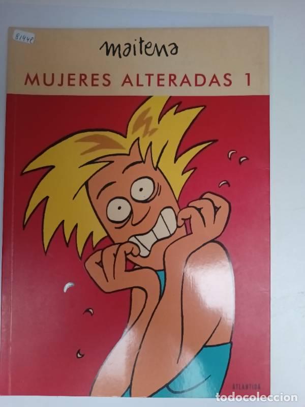 Libros: Mujeres Alteradas - 1 Color - Maitena - Foto 1