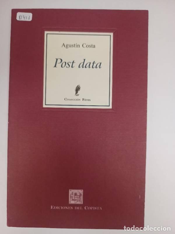 Libri di seconda mano: Post Data - Agust&iacute;n Faus - Agust&iacute;n Faus