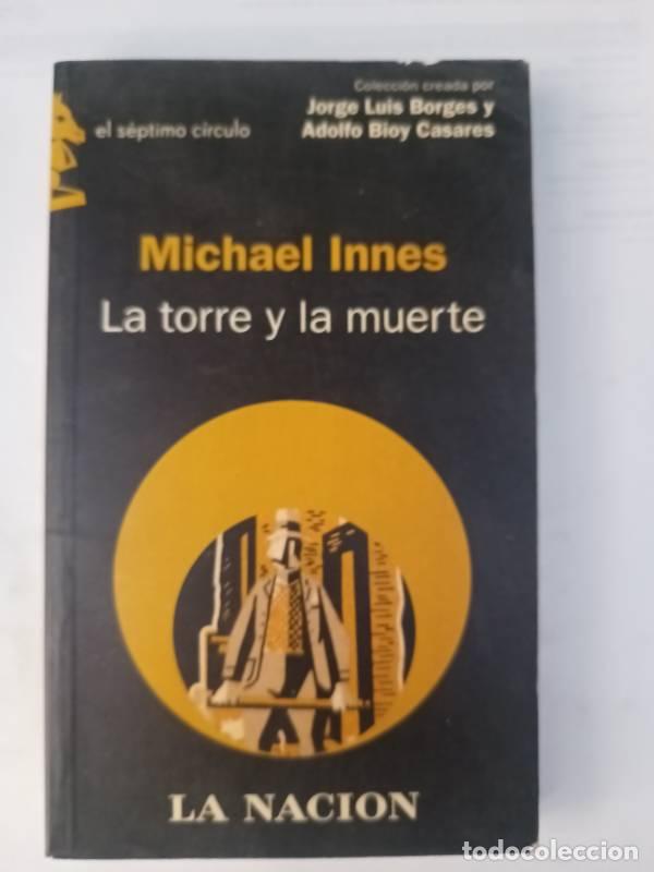 Libros: La Torre Y La Muerte- Michael Innes - Michael Innes - Foto 1