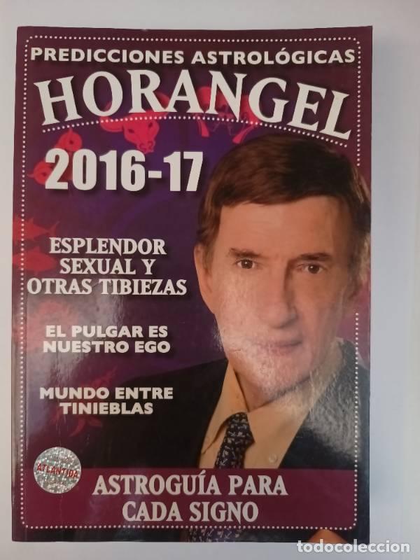 Libri di seconda mano: Predicciones Astrologicas Horangel 2016/17 (Rustico) - HORANGEL