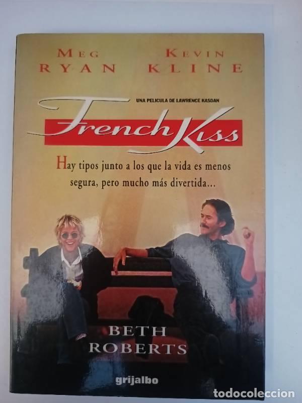 Libros: French Kiss - Beth Roberts - Beth Roberts - Foto 1