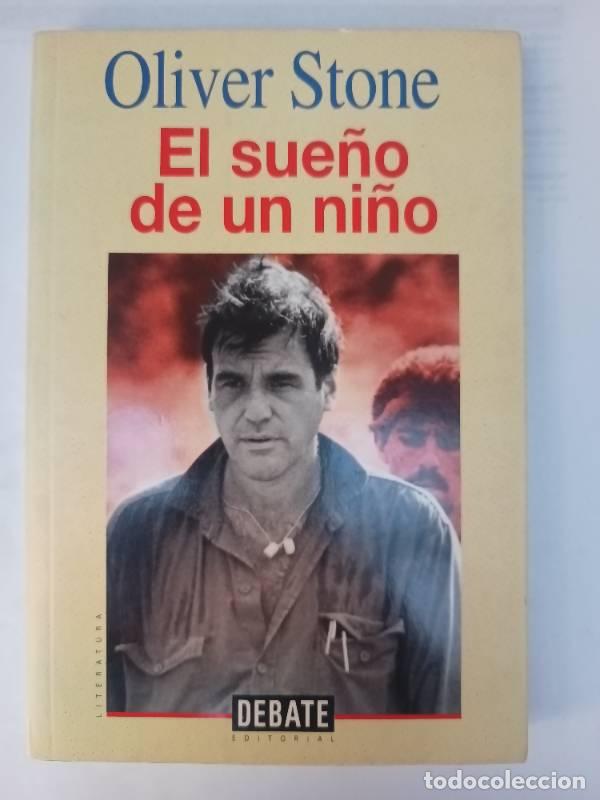 Libros: Sueo de Un Nio, El - Oliver Stone - Foto 1