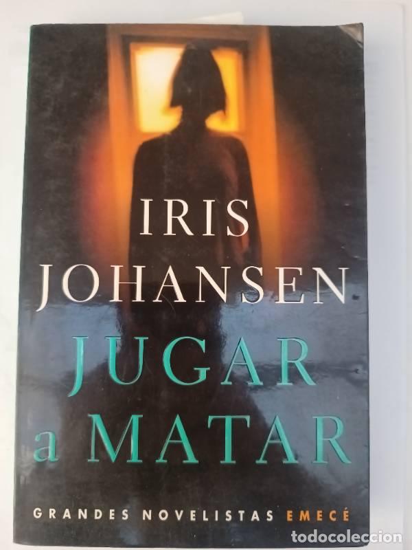 Libros: Jugar A Matar - Iris Johansen - Iris Johansen - Foto 1