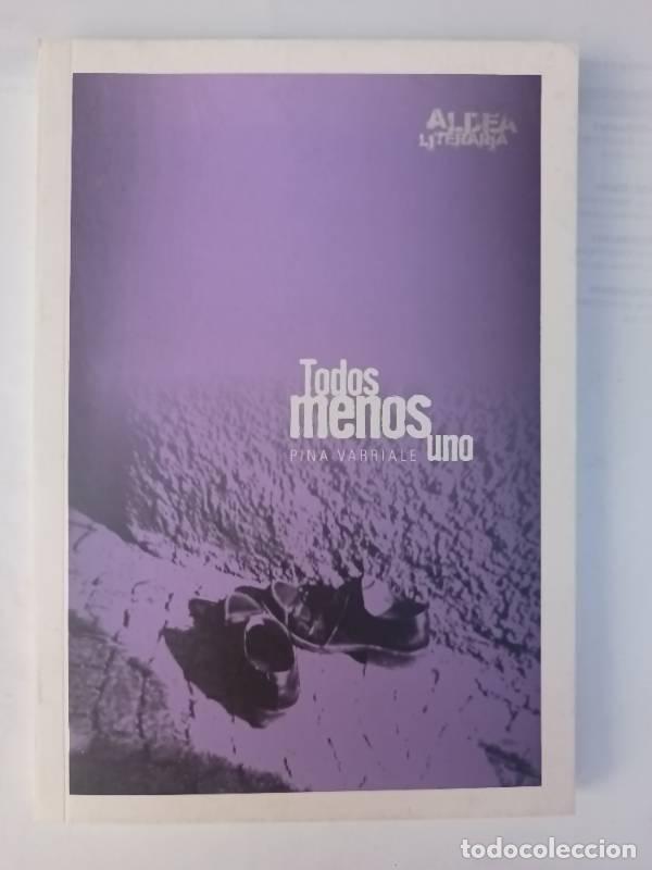 B&uuml;cher: TODOS MENOS UNO - ALDEA LITERARIA - PINA VABRIALE