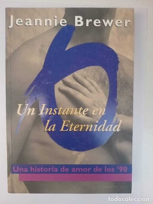Libros: Un Instante En La Eternidad - Jeannie Brewer - Foto 1