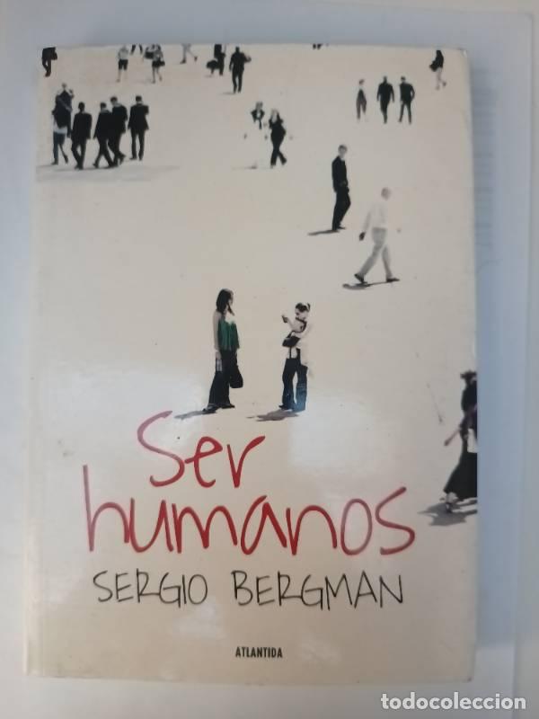 Libros: Ser Humanos - Bergman Sergio - Bergman Sergio - Foto 1