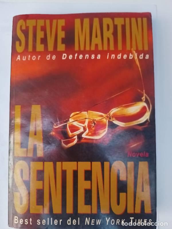 Libros: La Sentencia - Steve Martini - Steve Martini - Foto 1