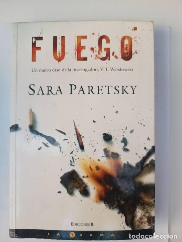 Libros: Fuego - Sara Paretsky - Sara Paretsky - Foto 1
