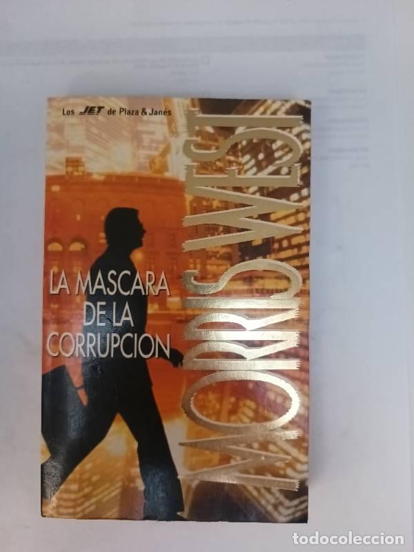 Libros: La mascara de la corrupcion - Morris West - Foto 1