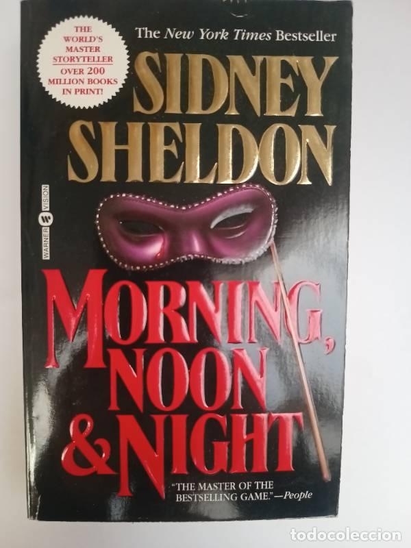 Libros: Morning, Noon & Night - Sidney Sheldon - Foto 1