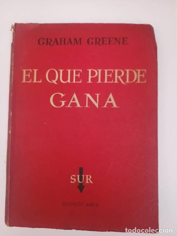 Libros: El que pierde gana - Graham Greene - Foto 1
