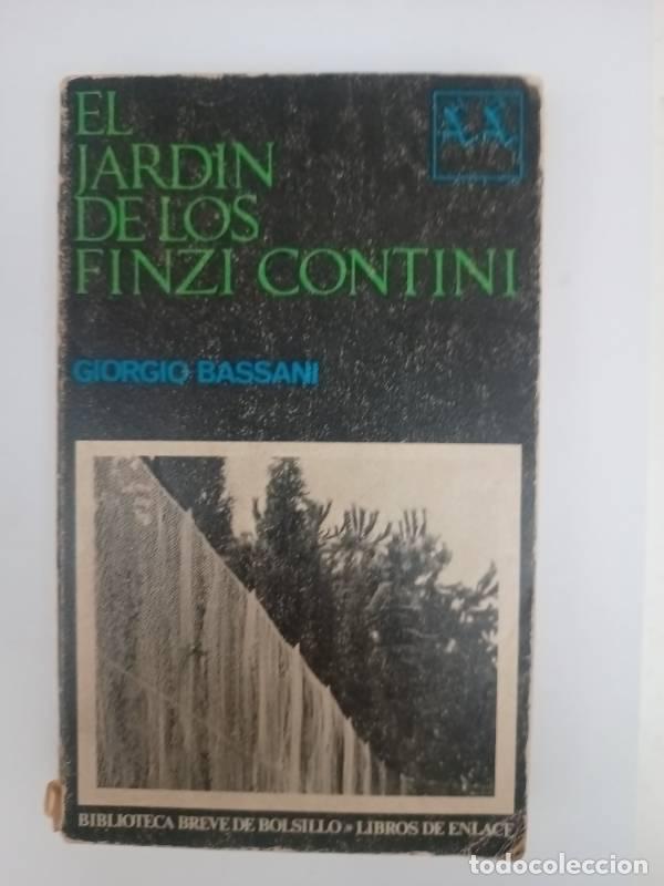 Libros: El jard&iacute;n de los Finzi contini - Giorgio Bassani