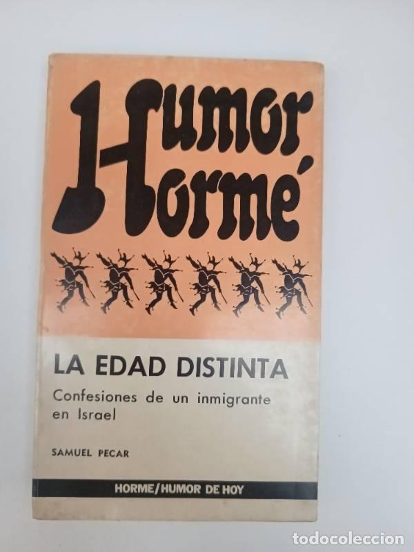 Libros: La edad distinta - Samuel Pecar - Foto 1