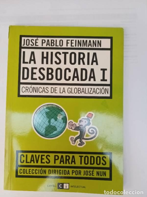 Libros: La historia debocada 1 - JOSE PABLO FEINMANN - Foto 1