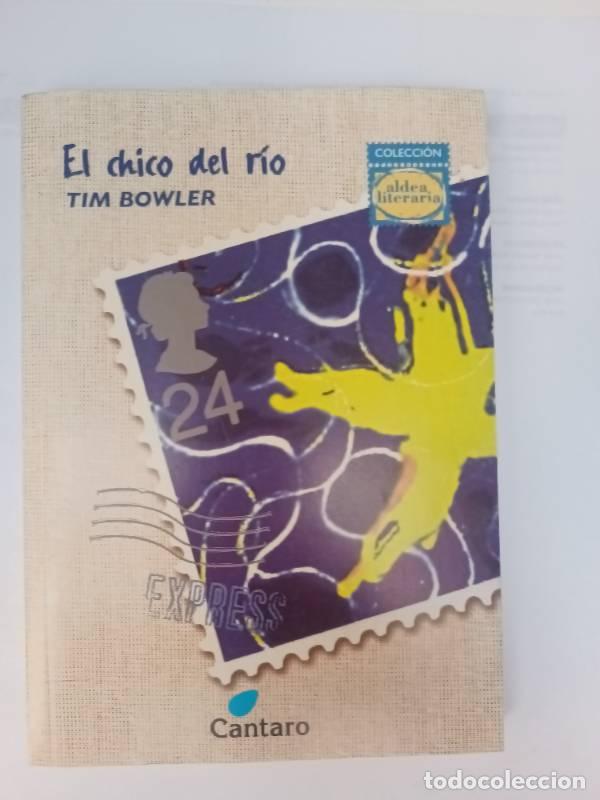 Libros: El Chico del Rio - T. Bowler - Foto 1