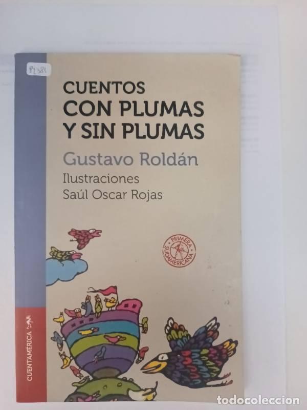 Libros: Cuentos con plumas y sin plumas - Gustavo Roldan - Foto 1