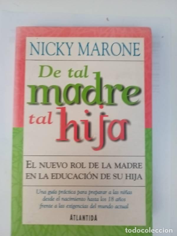 Libros: De tal madre tal hija - Nicky Marone - Foto 1