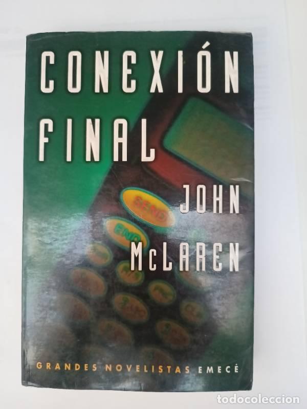 Libros: Conexion Final - John McLaren - John McLaren - Foto 1