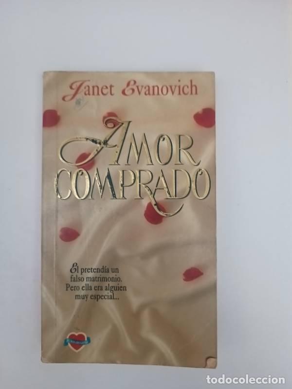 Libros: Amor comprado - Janet Evanovich - Janet Evanovich - Foto 1