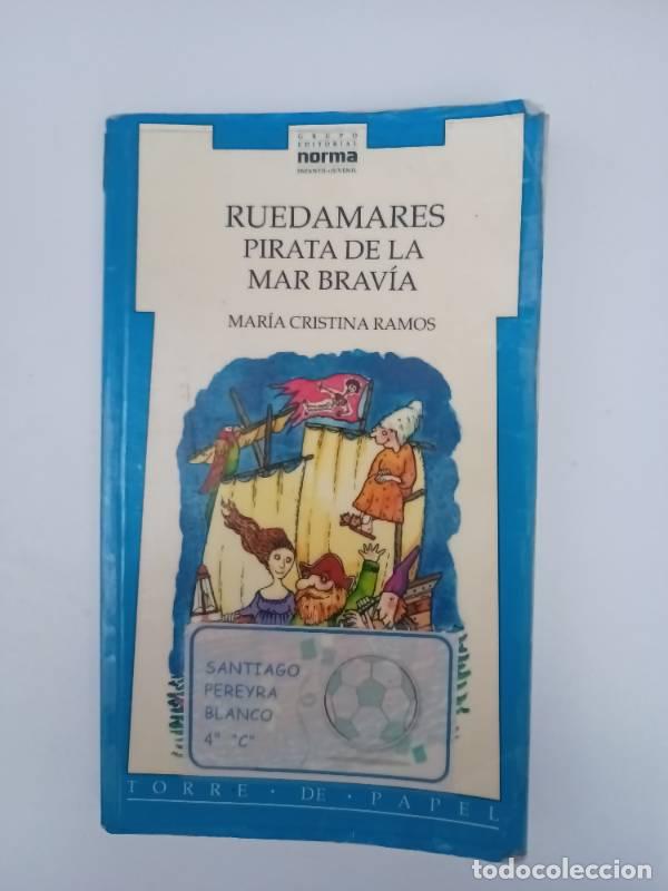 Libros: Ruedamares Pirata De LA Mar - Maria Cristina Ramos - Foto 1