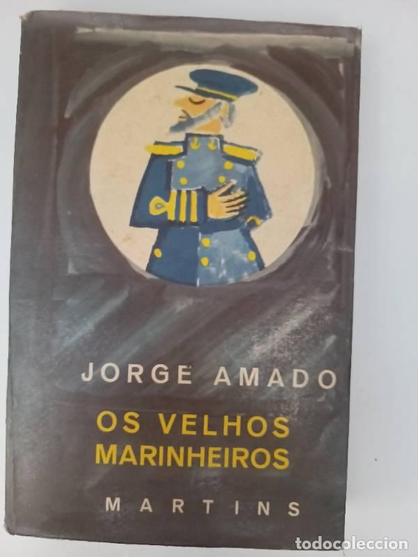 Libros: Os velhos marinheiros - Jorge Amado - Foto 1