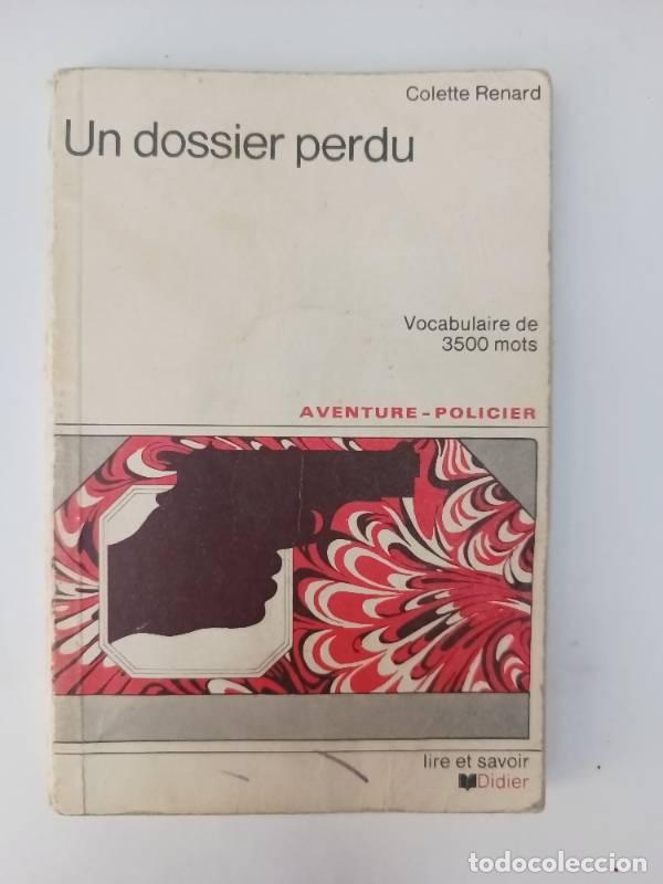 Libros: Un dossier perdu - Colette Renard - Foto 1