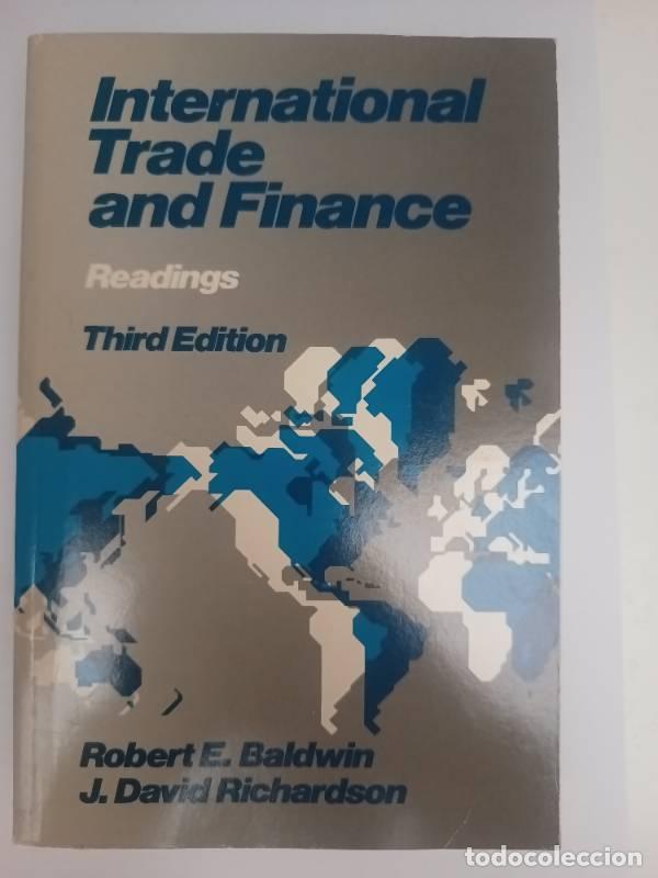 Libros: International Trade and Finance - Robert E. Baldwin