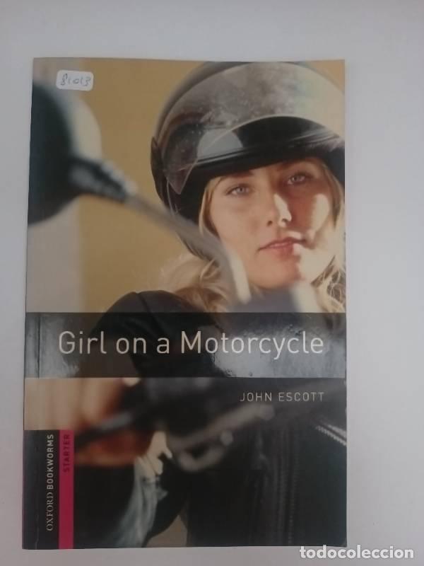 Libros: Girl on a Motorcycle - John Escott - Foto 1