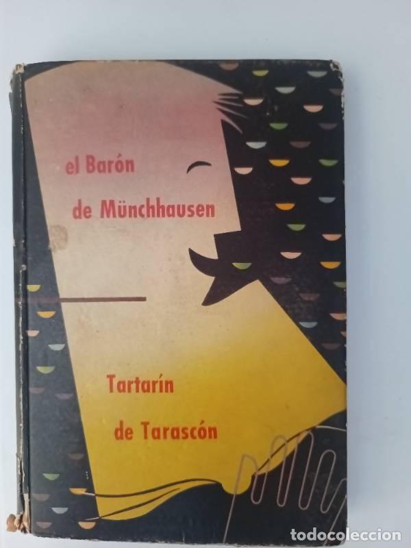 Libros: El bar&oacute;n de Munchhausen - Tartar&iacute;n De Tarasc&oacute;n - Foto 1