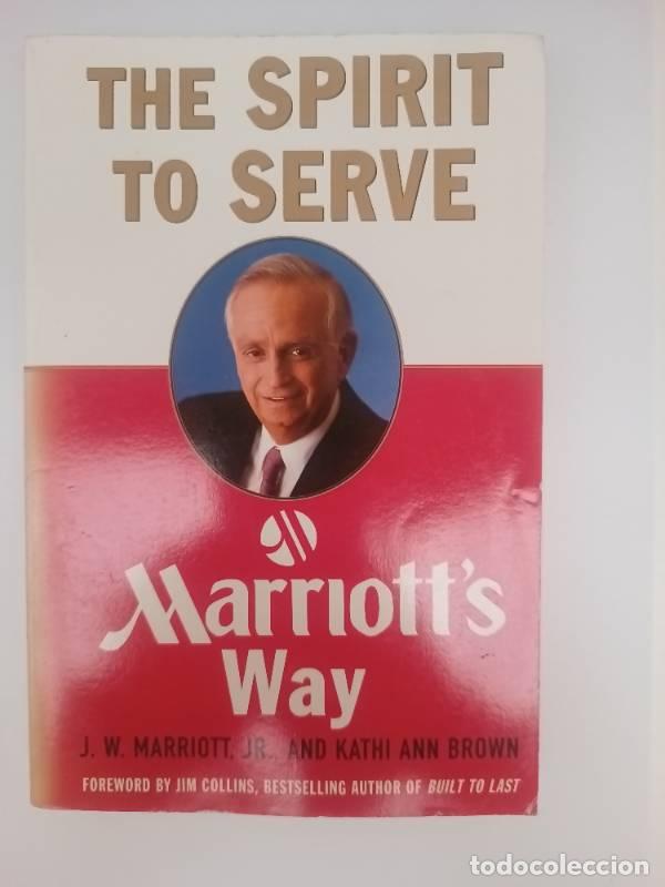 Libri di seconda mano: The Spirit to Serve Marriot's Way - J. W. Marriott