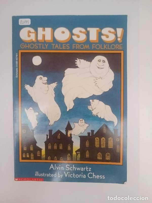 Libros: Ghosts! Ghostly Tales from Folklore - Alvin Schwartz - Foto 1