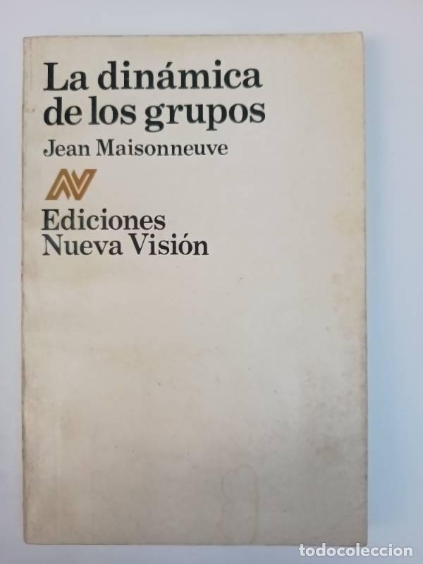 Libros: La din&aacute;mica de los grupos - Jean Maisonneuve - Foto 1