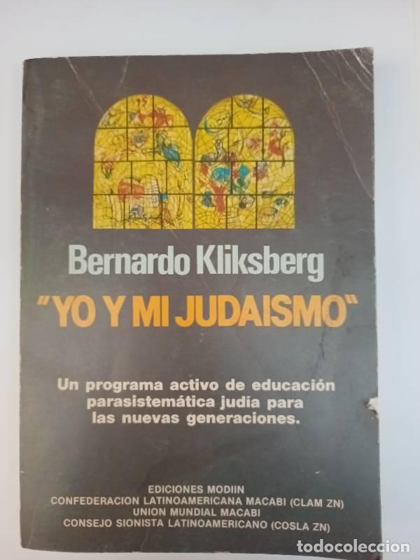 Libros: Yo y mi juda&iacute;smo - Bernardo Kliksberg - Foto 1