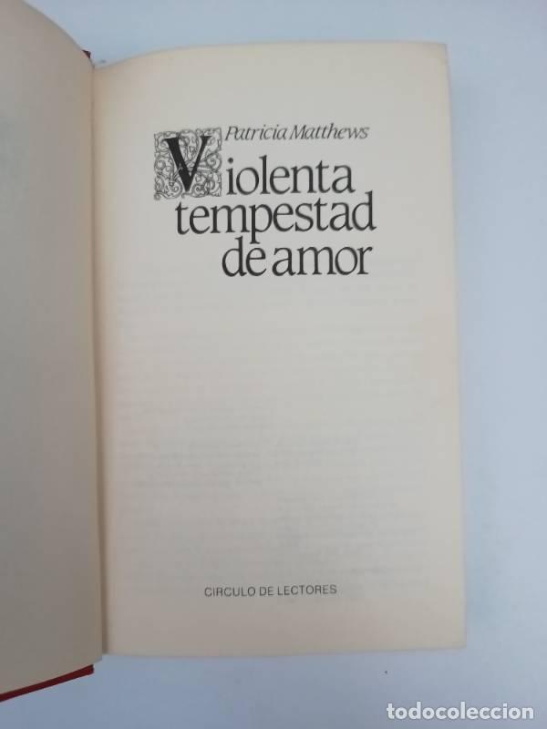 Libros: Violenta tempestad de amor - Patricia Matthews - Foto 1