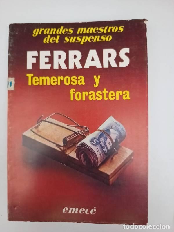 Libri di seconda mano: Temerosa y forastera - E. X. Ferrars