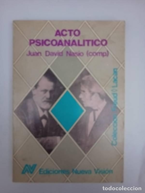 Libros: Acto Psicoanalitico - unknown author - Foto 1
