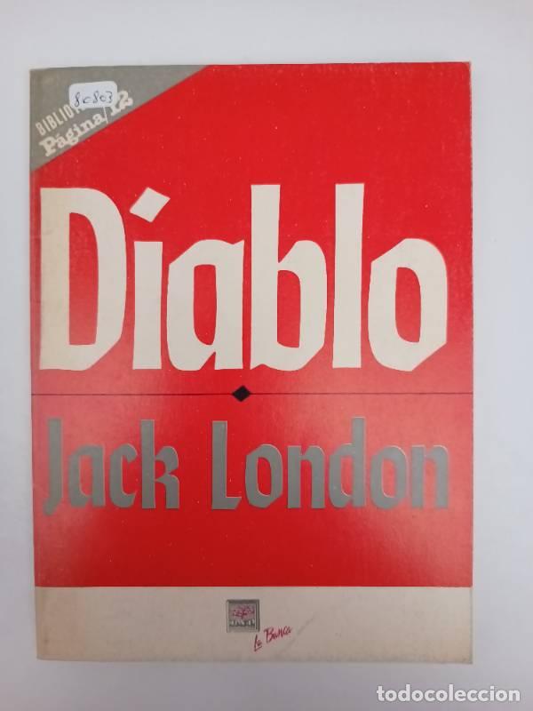 Libros: Diablo - Jack London - Jack London - Foto 1