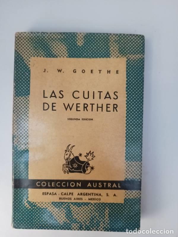 Libros: Las cuitas de Werther - J.W. Goethe - Foto 1